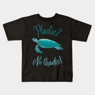 Plastic? No thanks Kids T-Shirt